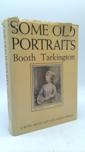 Some Old Portraits: A Book About Art and Human Beings