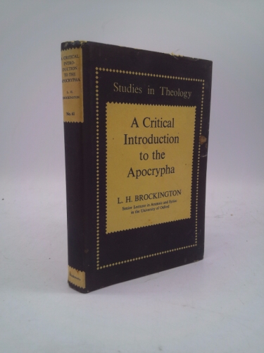 A Critical Introduction To The Apocrypha
