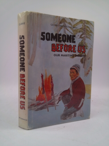 Someone Before Us: Our Maritime Indians