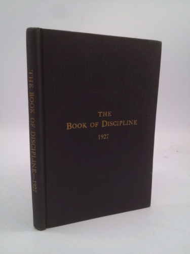 The Book of Discipline of the Religious Society of Friends: Christian Practice Business Procedure