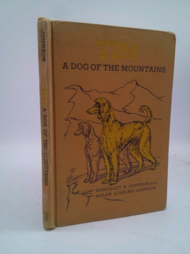Tim a Dog of the Mountains