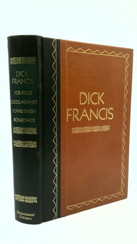 FOR KICKS; ODDS AGAINST; FLYING FINISH; BONECRACK (Omnibus)
