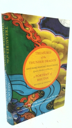 Treasures of the Thunder Dragon: A Portrait of Bhutan