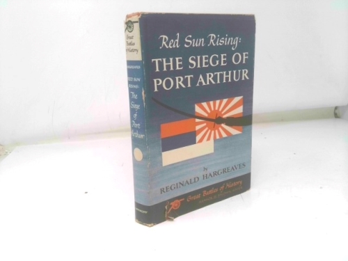 Red Sun Rising: The Siege of Port Arthur