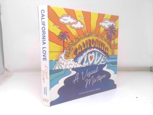California Love - a Visual Mixtape