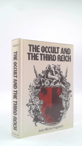 The occult and the Third Reich: The mystical origins of Nazism and the search for the Holy Grail (McGraw-Hill paperbacks)