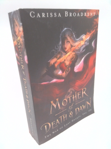 Mother of Death and Dawn (The War of Lost Hearts) (International Edition)