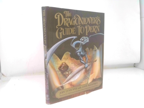 The Dragonlover's Guide to Pern by Jody Lynn Nye (November 05,1989)
