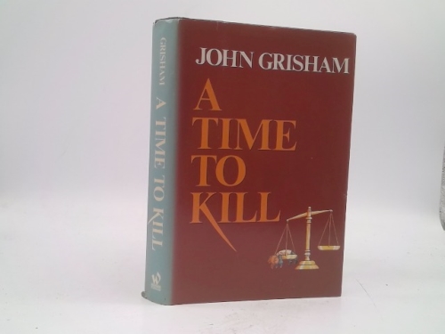 A Time to Kill