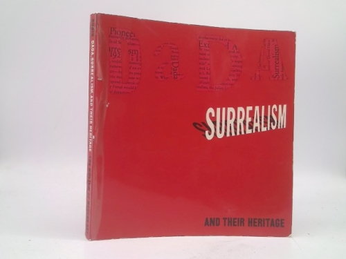 Dada, Surrealism, and their heritage