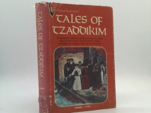 Tales of Tzaddikim. Volume II Sh'mos. Artscroll Youth Series