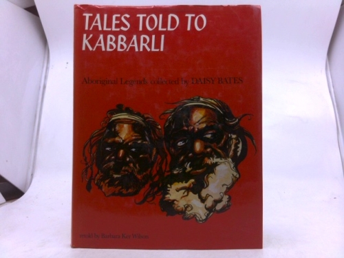 Tales Told to Kabbarli;