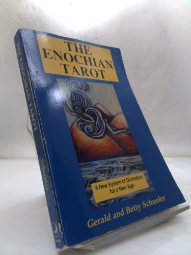 Enochian Tarot : A New System of Divination for a New Age by