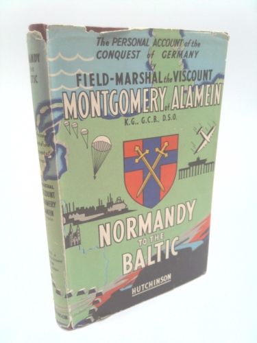 Normandy to the Baltic