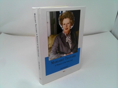 Lady Thatcher: A Portrait