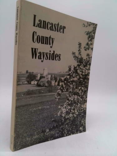 Wayside tales of Lancaster County