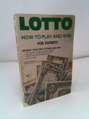 Lotto for Experts: 61 Systems and Combinations for Lotto Bettors (1st ...