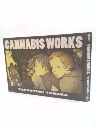 Cannabis Works―田中達之作品集
