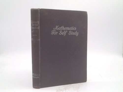 Trigonometry for the Practical Man MATHEMATICS FOR SELF STUDY