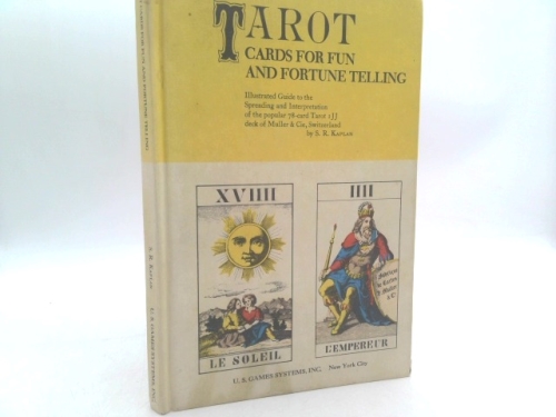 Tarot Cards for Fun and Fortune Telling by Kaplan, Stuart R.