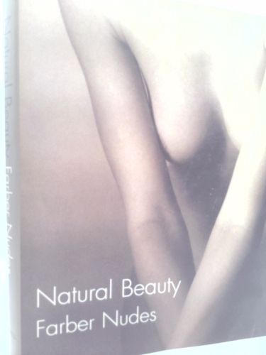 Natural Beauty: Farber Nudes