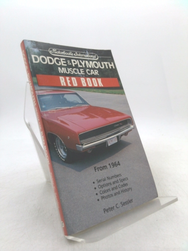 Dodge & Plymouth Muscle Car Red Book (Motorbooks International Red… (1st Ed)