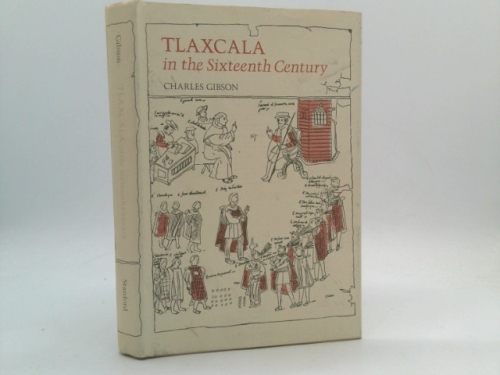 Tlaxcala in the Sixteenth Century
