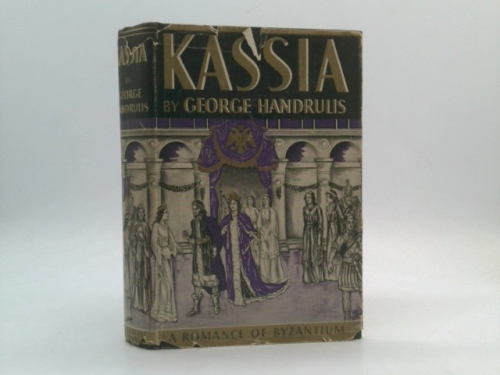Kassia: a Romance of Byzantium