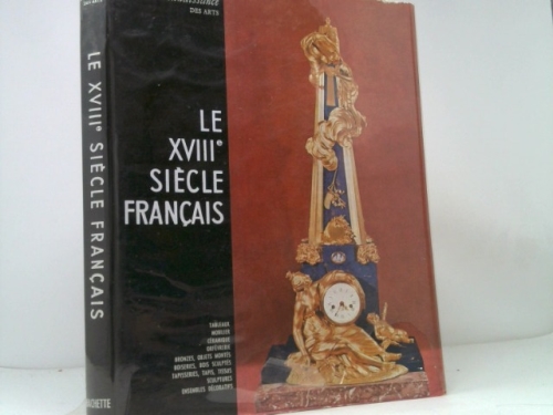 Le XVIII Siecle Francais