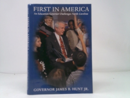 First in America: an Education Governor Challenges North Carolina
