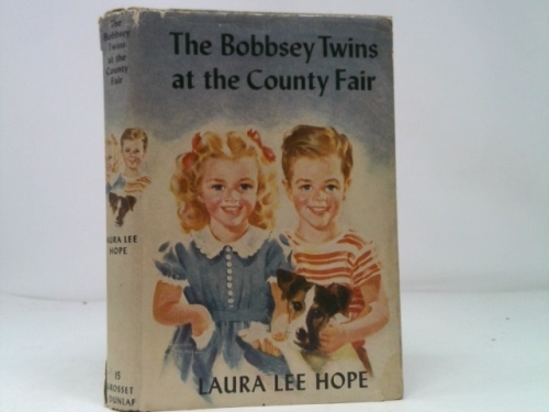 The Bobbsey Twins at the County Fair: A Classic Bobbsey Twins Adventure at the County Fair