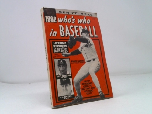 Who's Who in Baseball 1992: Seventy-seventh Edition