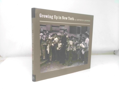 Growing Up in New York: Photographs (Imago Mundi Series)