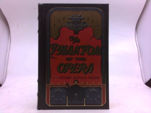 Phantom Of The Opera & Other Gothic Tale