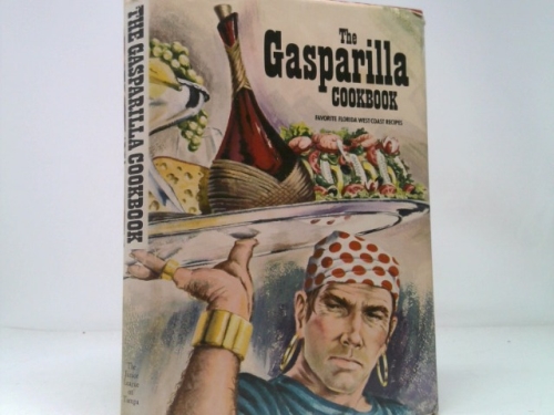 The Gasparilla Cookbook