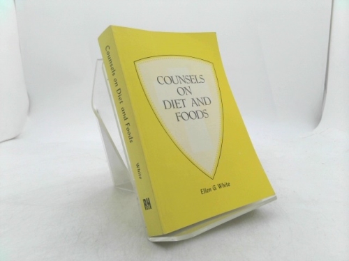 By Ellen G. White - Ellen G. White Counsels on Diet and Foods (1905-06-13) [Paperback]