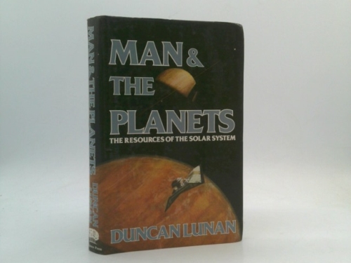 Man and the planets: The resources of the solar system