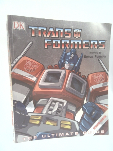 Transformers: The Ultimate Guide: The Ultimate Guide (Transformers)