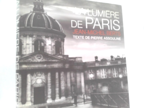 The Light of Paris by Pierre Assouline