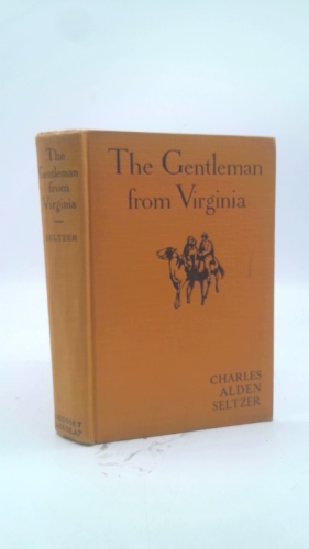Gentleman from Virginia (Reprint of 1926 Edition)