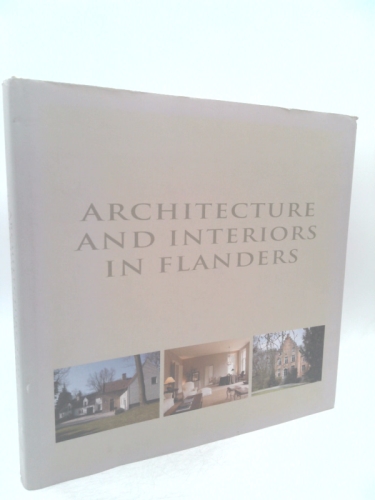 Architecture and Interiors in Flanders