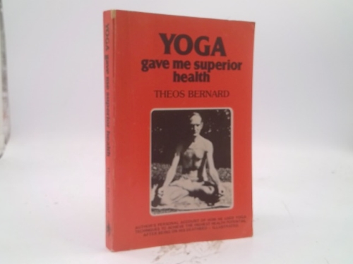 Yoga Gave Me Superior Health