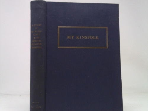My kinsfolk: Stories and genealogical lines from the colonial days