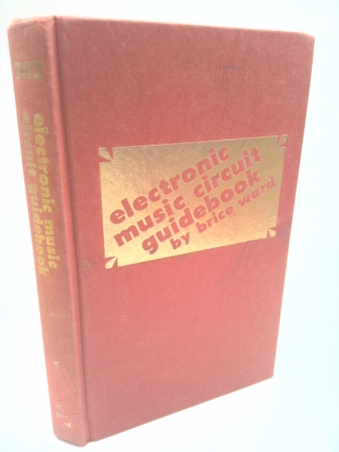 Electronic Music Circuit Guidebook