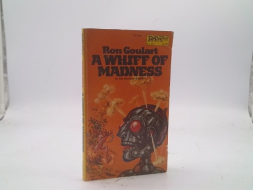 A Whiff of Madness