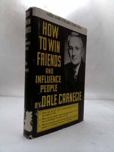 How to Win Friends and Influence People