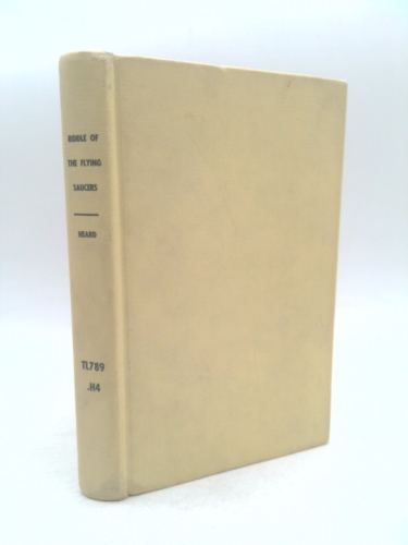 Is another world watching!: The riddle of the flying saucers