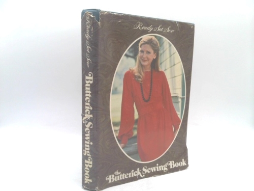 The Butterick Sewing Book: Ready Set Sew