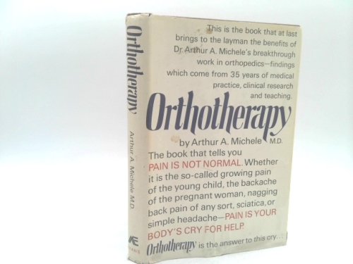 Orthotherapy