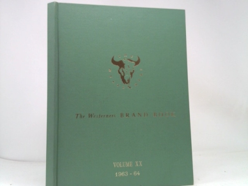 THE WESTERNERS BRAND BOOK DENVER 1964 VOLUME XX